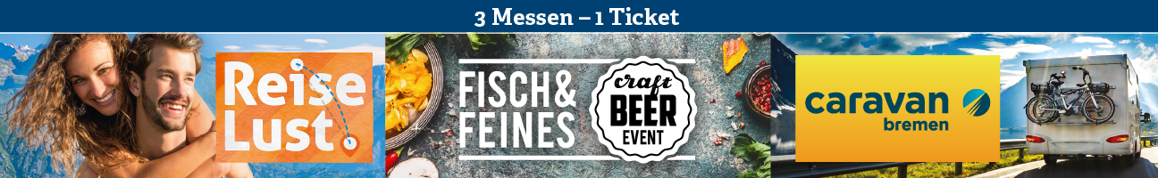 Messetrio (FISCH&FEINES, ReiseLust, caravan bremen) Banner